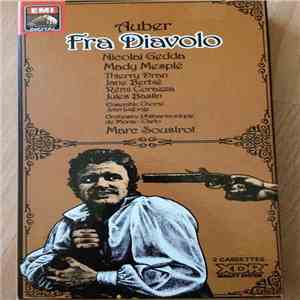 Daniel-Francois-Esprit Auber, Mady Mesplé, Nicolai Gedda, Marc Soustrot - Fra Diavolo download flac