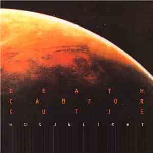 Death Cab For Cutie - No Sunlight download flac