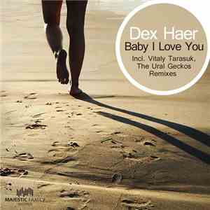 Dex Haer - Baby I Love You download flac