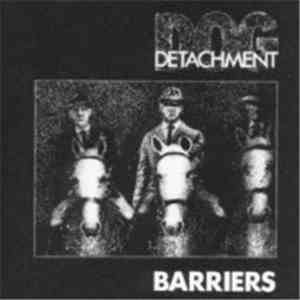 Dog Detachment - Barriers download flac