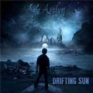 Drifting Sun - Safe Asylum download flac