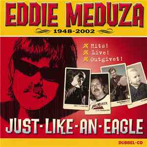 Eddie Meduza - Just-Like-An-Eagle download flac