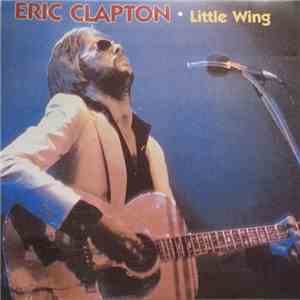 Eric Clapton - Little Wing download flac