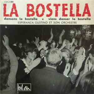 Esperanza Gustino Et Son Orchestre - La Bostella download flac
