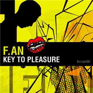 F.AN - Key To Pleasure download flac