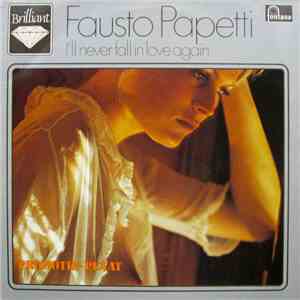 Fausto Papetti - I'll Never Fall In Love Again FLAC album