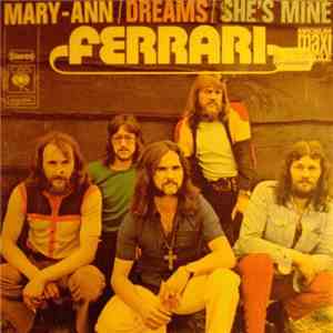 Ferrari  - Mary-Ann / Dreams / She's Mine download flac
