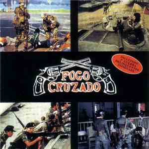 Fogo Cruzado - Fogo Cruzado download flac