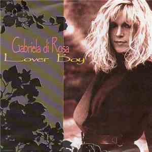 Gabriela Di Rosa - Lover Boy download flac