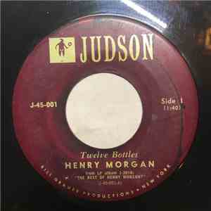 Henry Morgan, Heinrich Von Morgan - Twelve Bottles / On Child Care download flac