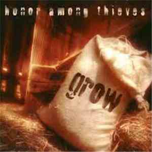 Honor Among Thieves  - Grow download flac