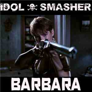 Idol Smasher - Barbara FLAC album