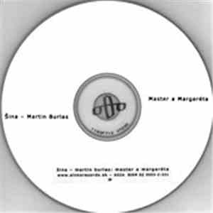 Šina & Martin Burlas - Master A Margaréta download flac