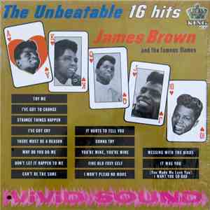 James Brown And The Famous Flames - The Unbeatable - 16 Hits download flac