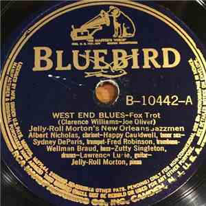 Jelly Roll Morton's New Orleans Jazzmen - West End Blues / Climax Rag download flac