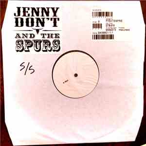 Jenny Don't And The Spurs - Jenny Don't And The Spurs download flac