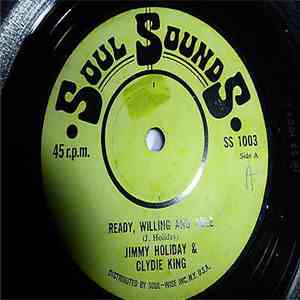 Jimmy Holiday & Clydie King - Ready Willing And Able download flac