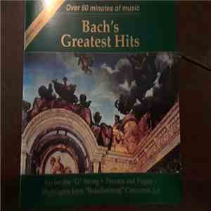 Johann Sebastian Bach - Bach's Greatest Huts download flac