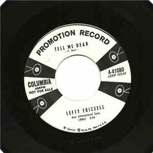 Lefty Frizzell - Tell Me Dear / Time Out For The Blues download flac