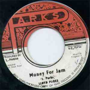 Lloyd Parks - Money For Jam download flac