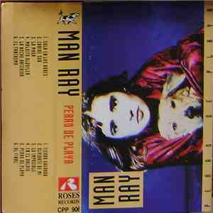 Man Ray  - Perro De Playa download flac