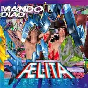 Mando Diao - Aelita download flac