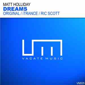 Matt Holliday - Dreams download flac
