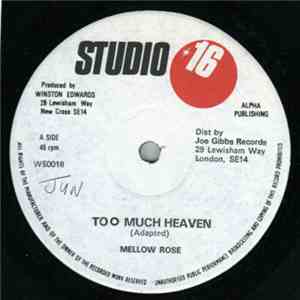 Mellow Rose / Vin Gordon Known As Don Drummond Jr. - Too Much Heaven / Strike download flac