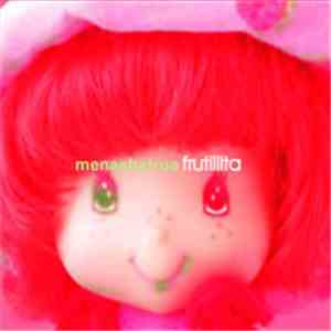 Menashatrua - Frutillita download flac