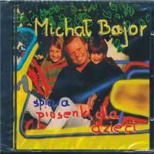 Michał Bajor - Dla Dzieci download flac
