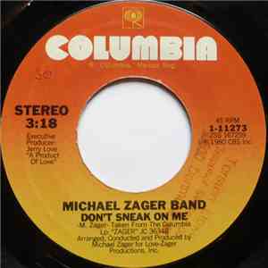 Michael Zager Band - Don't Sneak On Me download flac