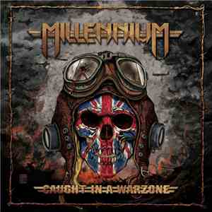 Millennium  - Caught In A Warzone download flac