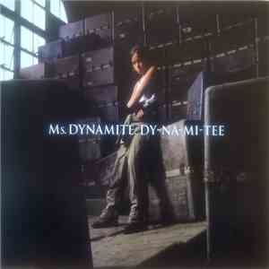 Ms. Dynamite - Dy-Na-Mi-Tee download flac