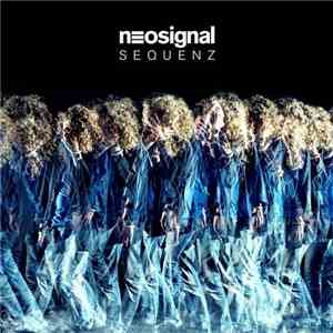 Neosignal - Sequenz download flac