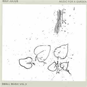 Rolf Julius - Music For A Garden download flac