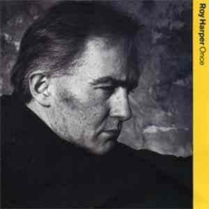Roy Harper - Once download flac