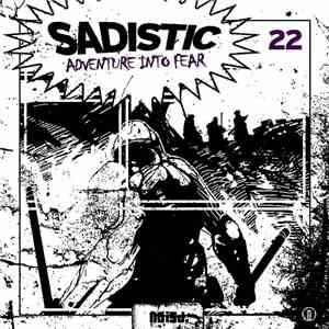 Sadistic  - Adventure Into Fear download flac