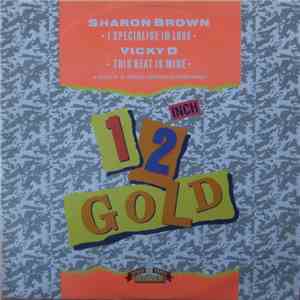 Sharon Brown / Vicky "D" - I Specialize In Love / This Beat Is Mine download flac