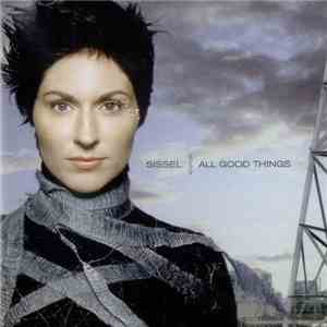 Sissel - All Good Things download flac