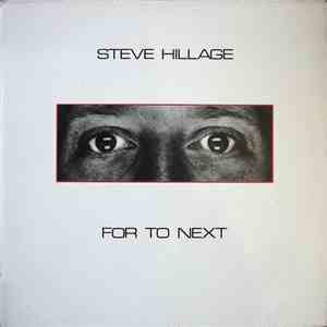 Steve Hillage - For To Next download flac