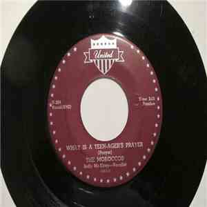 The Moroccos - Bang Goes My Heart / What Is A Teen-ager's Prayer download flac