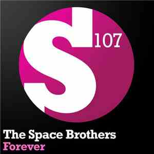 The Space Brothers - Forever download flac