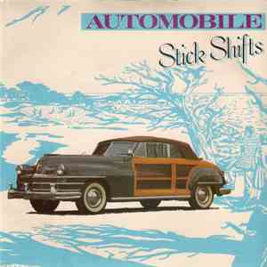 The Stick Shifts - Automobile download flac