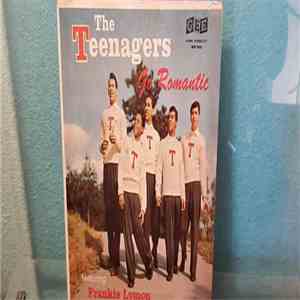 The Teenagers - Go Romantic download flac