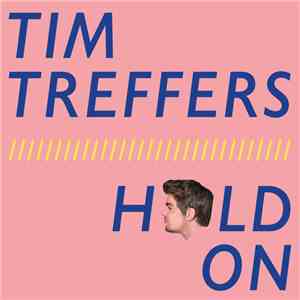 Tim Treffers - Hold On download flac