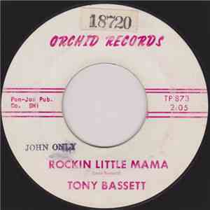 Tony Bassett - Rockin Little Mama / Tonight And Always download flac