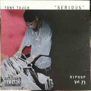 Tony Touch - "Serious" - Hiphop Vol.73 download flac