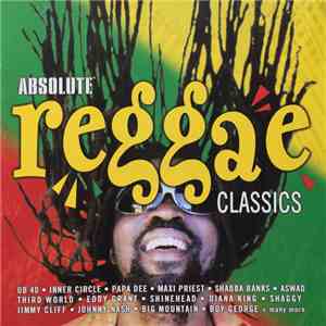 Various - Absolute Reggae Classics download flac