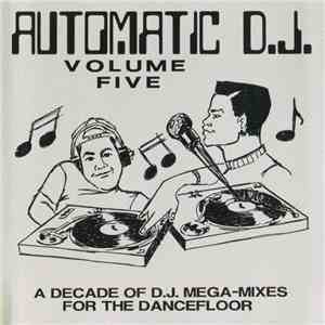 Various - Automatic D.J. Volume Five download flac