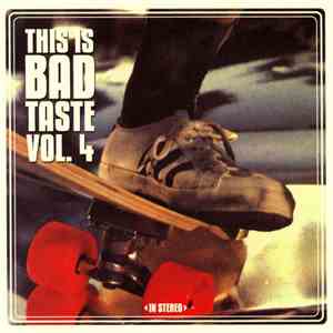 Various - This Is Bad Taste Vol. 4 download flac
